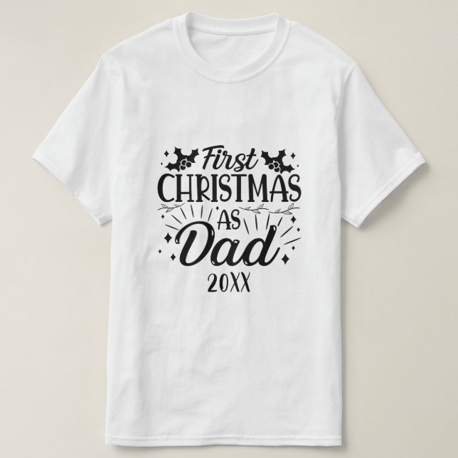 Camiseta Primeiro Natal como Pai (Frente do Design)
