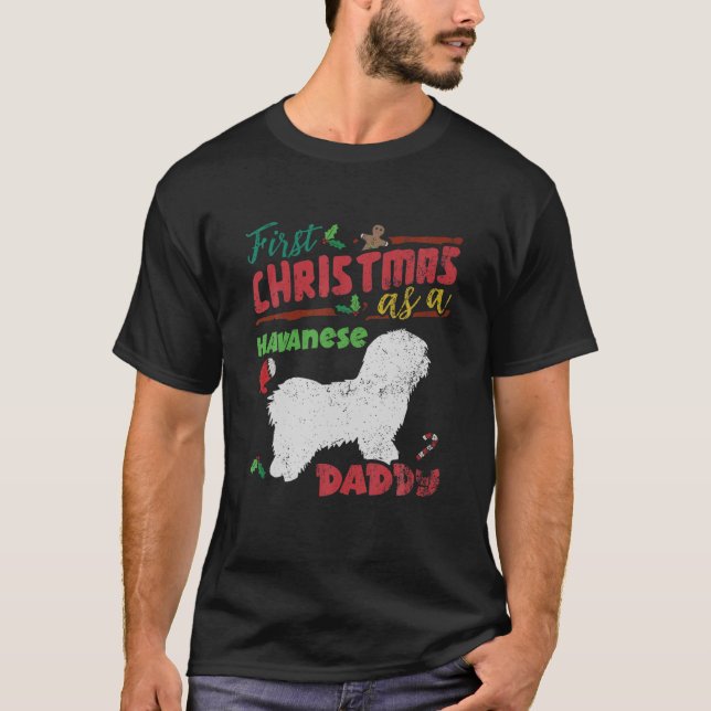 Camiseta Primeiro Natal Como Pai De Cachorro Havanês - Hava (Frente)