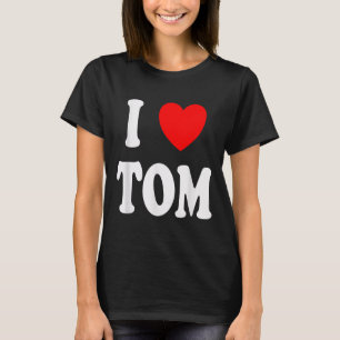 Camiseta Primeiro Nome Tom Eu Amo Tom