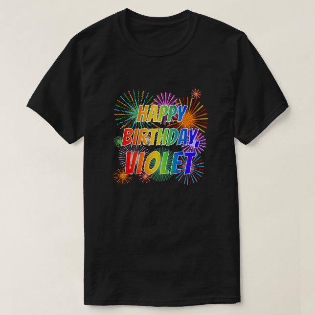 Camiseta Primeiro Nome "VIOLET", Diversão "FELIZ ANIVERSÁRI (Frente do Design)