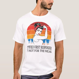 Camiseta Primeiro Respondente Certificado Não é para o Frac