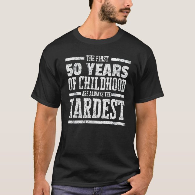 Camiseta Primeiros 50 anos de infância sempre o Shi o mais (Frente)