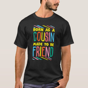 Camiseta Primo E Primo Amigo Para Colega E Família