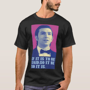 Camiseta Primo Greg, Se É Para Dizer, É Assim Que É
