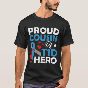 Camiseta Primo Orgulhoso De Diabetes Tipo 1, Guerreiro Heró