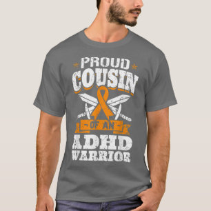 Camiseta Primo Orgulhoso de Um Défice de Atenção do Guerrei