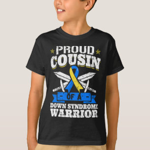Camiseta Primo Orgulhoso de um Guerreiro da Síndrome de Dow