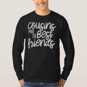Camiseta Primos Fazem O Melhor Amigo