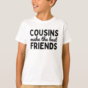 Camiseta Primos Fazem Os Melhores Amigos
