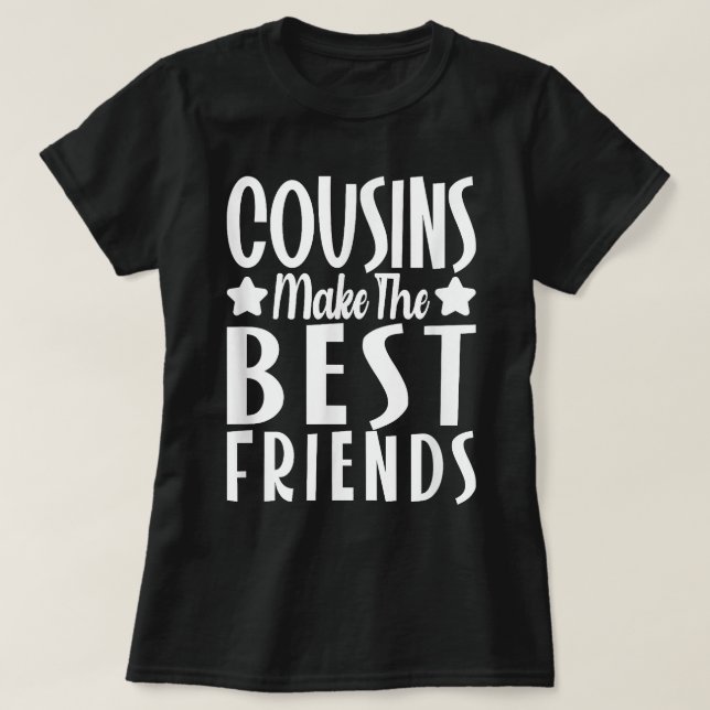 Camiseta Primos fazem os melhores amigos divertidos camisei (Frente do Design)