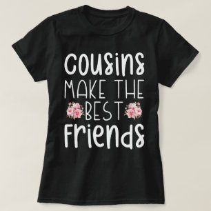 Camiseta Primos Fazem Os Melhores Amigos Engraçados Meninos