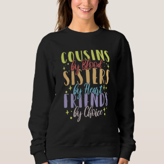 Camiseta Primos pelo Sangue Irmãs de Coração Amigas por Esc