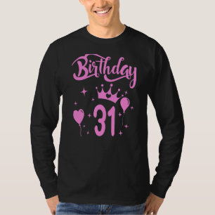 Camiseta Princesa Aniversário de 31 Anos Menina Testemunha