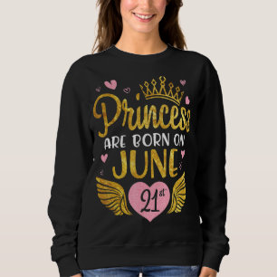 Camiseta Princesa É Nascer No Dia 21 De Junho Feliz Anivers