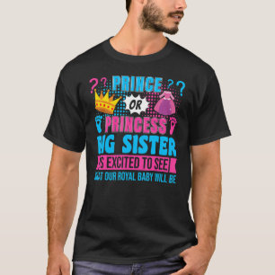 Camiseta Príncipe Ou Princesa Irmã Irmã Irmã Menina Revoluç
