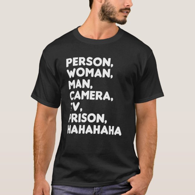 Camiseta Prisão de TV Homem-Mulher Person Hahaha 7 (Frente)