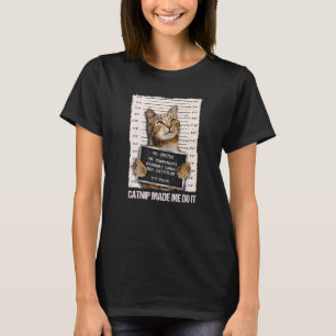 Camiseta Prisões De Gato Maus Me Fez Fazer Prisioneiro