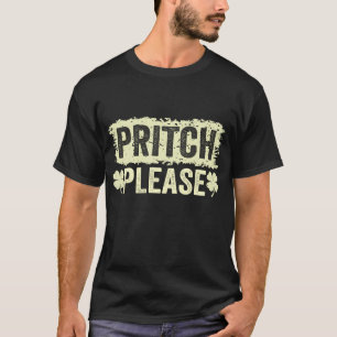 Camiseta Pritch Por Favor Retrô Engraçado Presente Ideia Ho