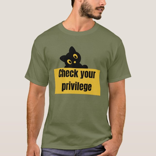 CAMISETA PRIVILEGE\ CHECK YOUR PRIVILEGE (Frente)