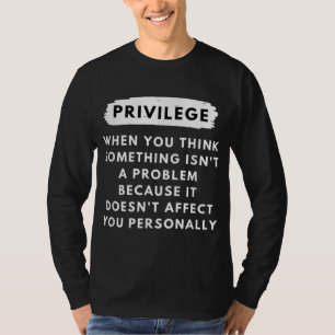Camiseta Privilégio explicado - Direitos civis e história n