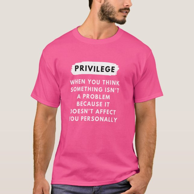 Camiseta Privilégio explicado - Direitos civis e história n (Frente)