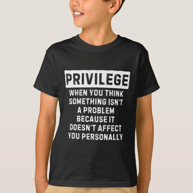 Camiseta Privilégio Explicado Problema Vidas Negras Históri (Frente)
