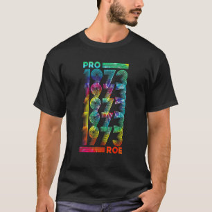 Camiseta Pro 1973 Roe ProChoice 1973 Direitos da Mulher Fem