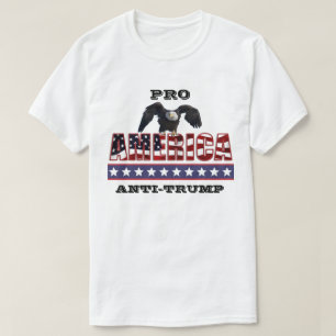CAMISETA PRÓ-AMÉRICA ANTI-TRUMP