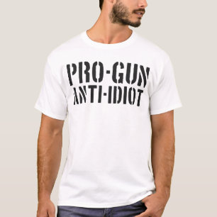 Camiseta Pró-Arma Anti-Idiota