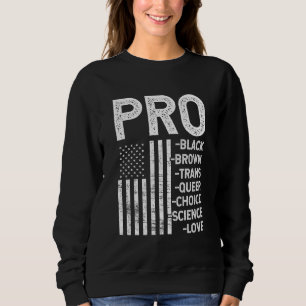 Camiseta Pro-Black Pro-Choice Pro-Love Pro-queer - Resiste