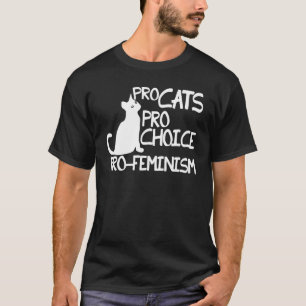 Camiseta Pro Cats Pro Choice Pro Feminismo Gatos Bonitos