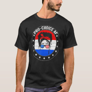Camiseta Pro Choice Af Messy Bun Pro Roe 1973 Feminista Gir