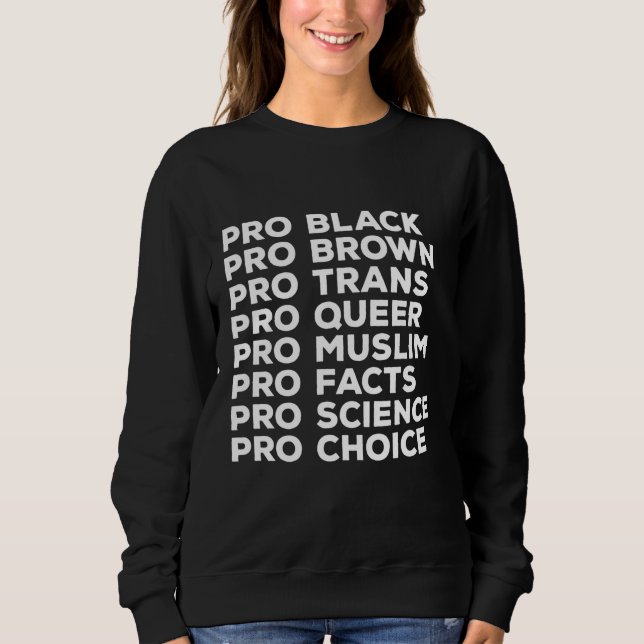 Camiseta Pro Choice Pro Queer Pro Trans Pro Science Pro Bla (Frente)