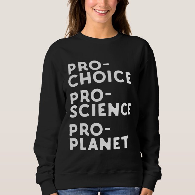 Camiseta Pro Choice Pro Science Pro Planet (Frente)