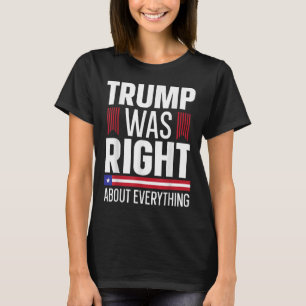 Camiseta Pro Donald Trump Trump Estava Certo Sobre Tudo