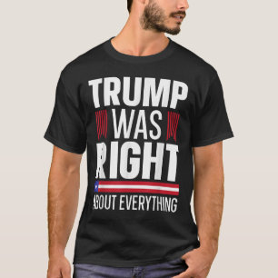 Camiseta Pro Donald Trump Trump Estava Certo Sobre Tudo