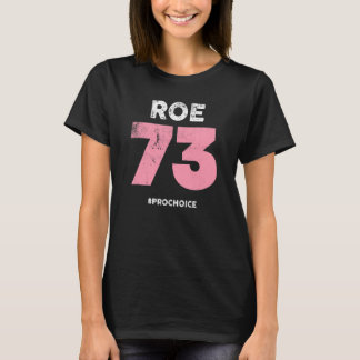 Camiseta Pró escolha 1973 Roe V Wade ProChoice da Mulher Pr