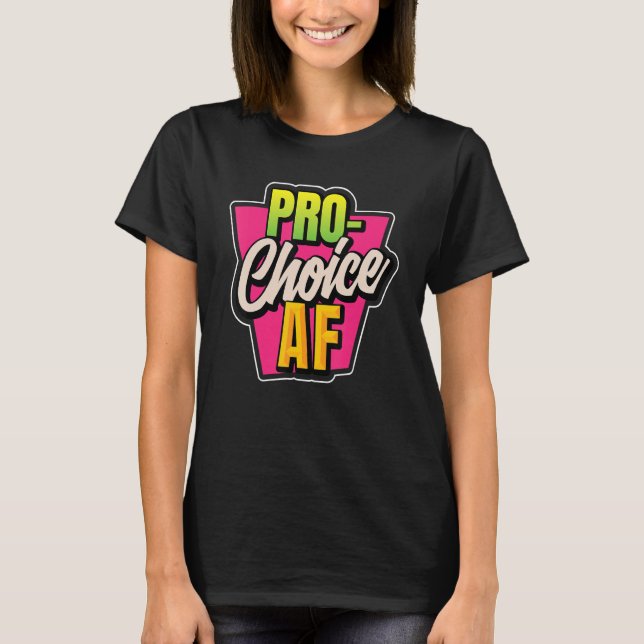 Camiseta Pró-Escolha para as Mulheres (Frente)