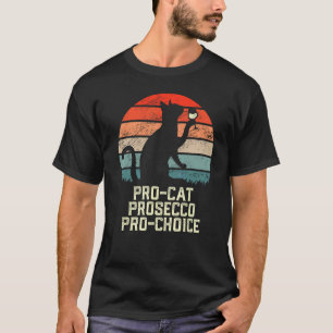 Camiseta PRO-GATO PROSECCO PRO ESCOLHA SCOTUS Defenda Roe E