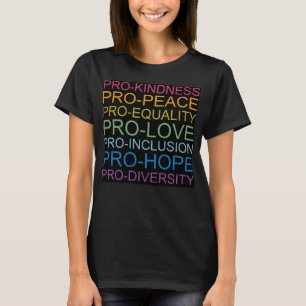 Camiseta Pró-gentileza Pro Peace Igualdade Amor Diversidade