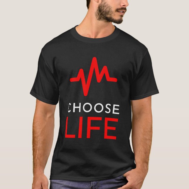 Camiseta Pro Life Choose Life Design - Heartbeat Anti-Abort (Frente)