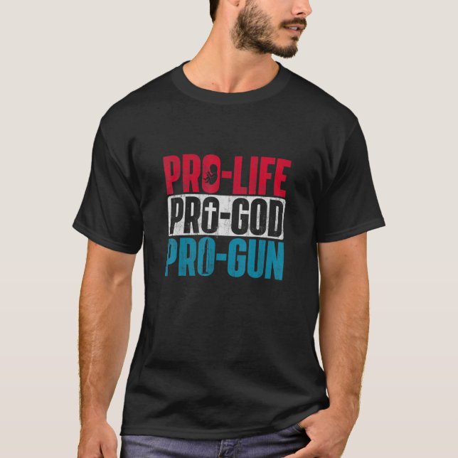 Camiseta Pro Life Pro God Pro Arma Por Nascer Combinação An (Frente)