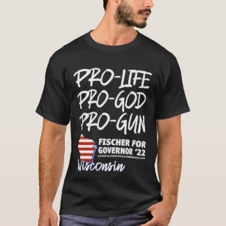 CAMISETA PRO LIFE, PRO GOD, PRO FAMILY