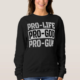 Camiseta Pro Life Pro God Pro Gun