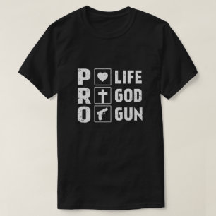 Camiseta Pro Life Pro God Pro Gun América