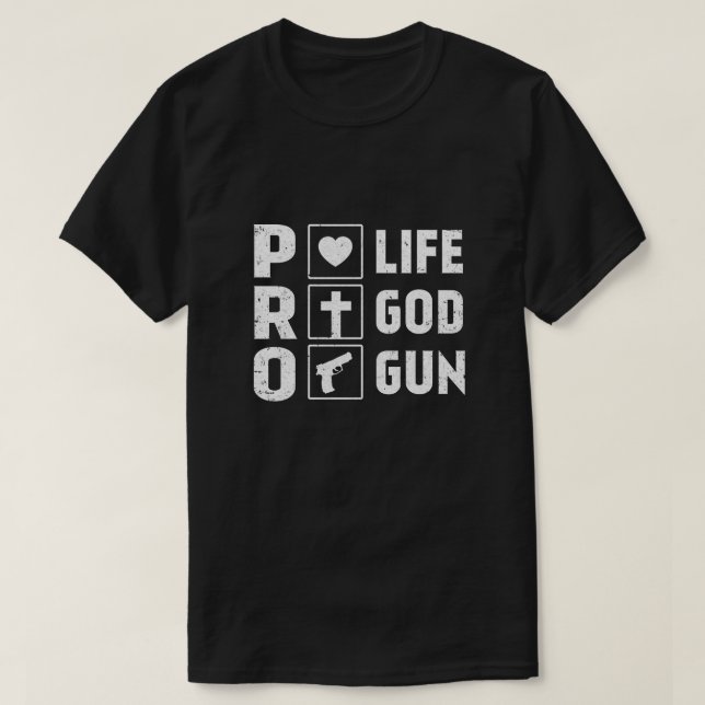 Camiseta Pro Life Pro God Pro Gun América (Frente do Design)