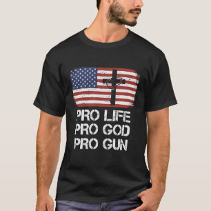 Camiseta Pro Life Pro God Pro Gun Conservador