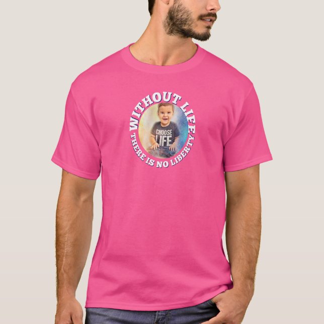 Camiseta Pro Life Prolife Movement Pro Life Generation 38 (Frente)