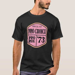 Camiseta Pro Roe 1973 410 Us 113 13