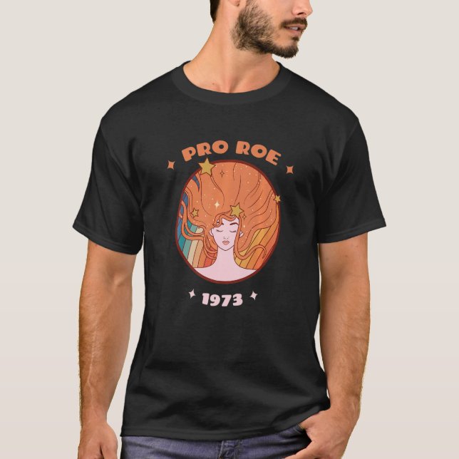 Camiseta Pro Roe 1973 Abortion Pro Choice (Frente)